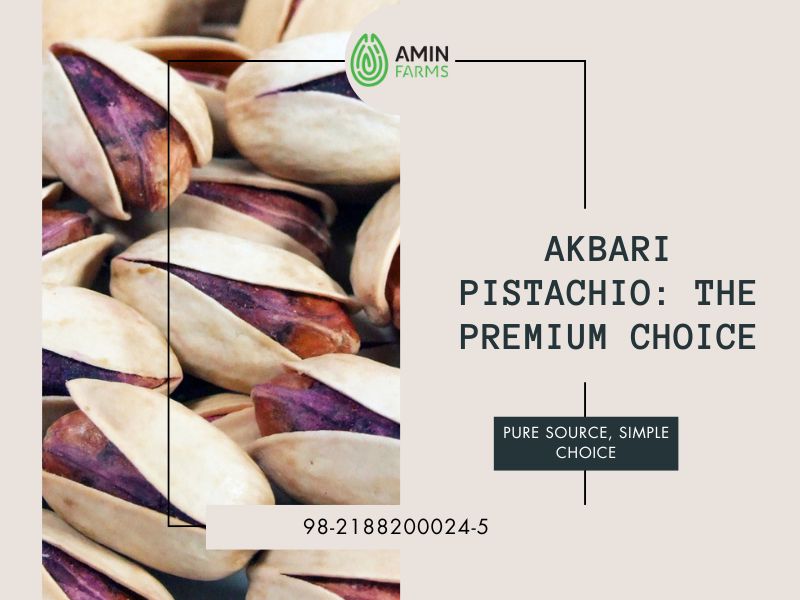 Akbari Pistachio The Premium Choice