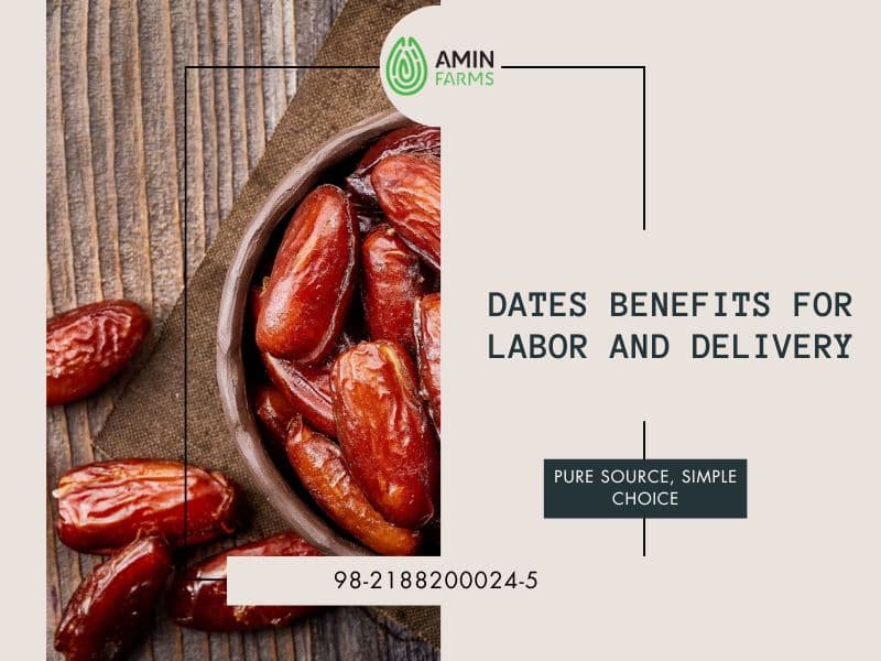 Dates Benefits for Labor and Delivery