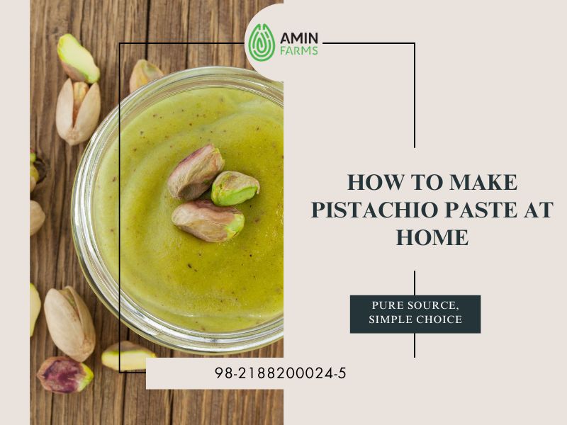 How to Make Pistachio Paste at Home
