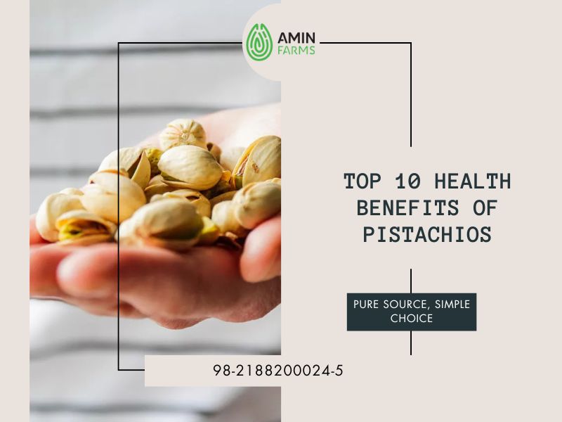 Top 10 Health Benefits of Pistachios