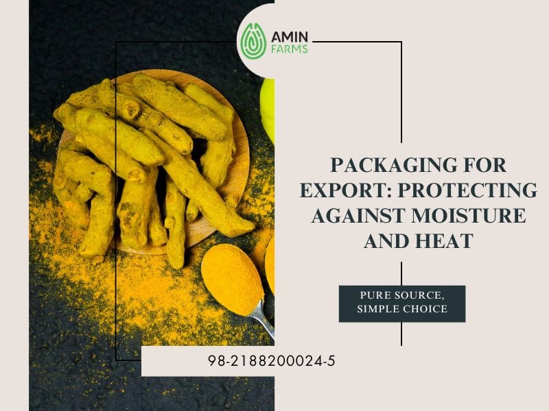 Packaging for Export Protecting Against Moisture and Heat