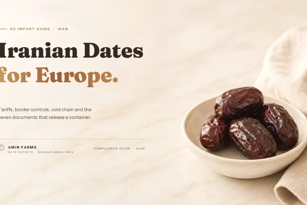 overview of importing iranian date to europe